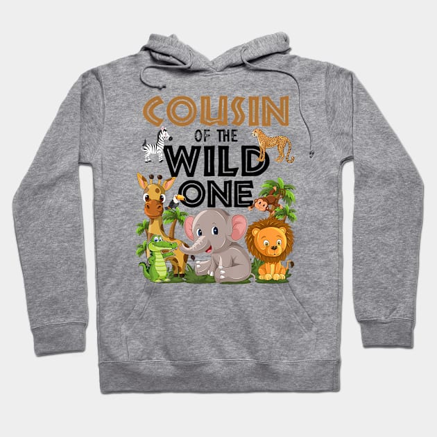 Cousin Of The Wild One Birthday 1st Jungle Family Hoodie by Eduardo